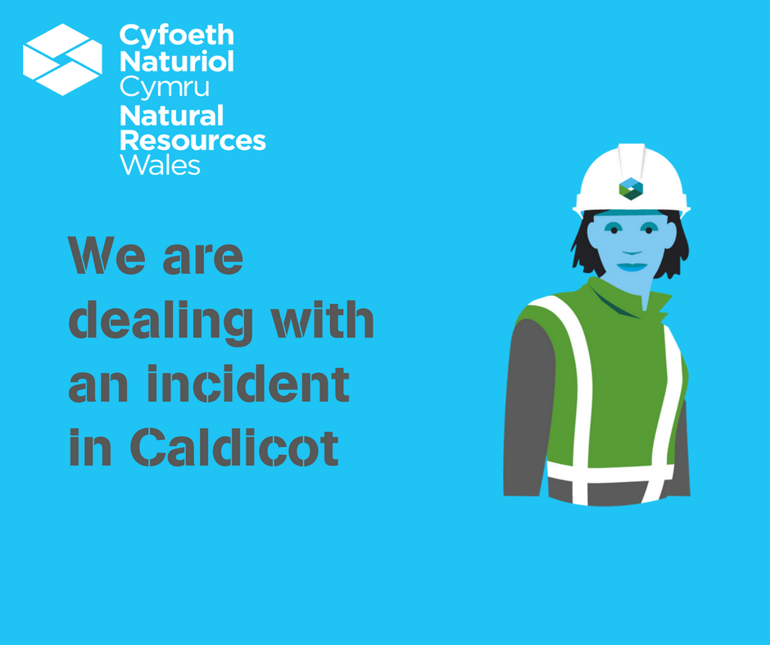 We are dealing with an incident in Caldicot We are dealing with an incident in Caldicot